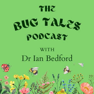 The Bug Tales Podcast