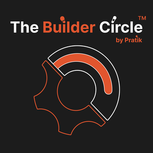 The Builder Circle®: Hardware Success Podcast