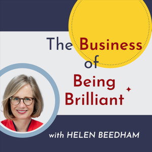 The Business of Being Brilliant