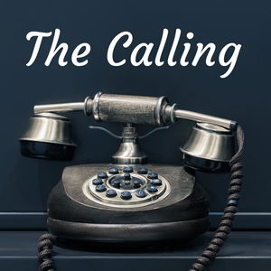 The Calling podcast