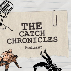 The Catch Chronicles