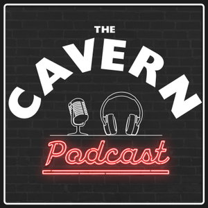 The Cavern Podcast 