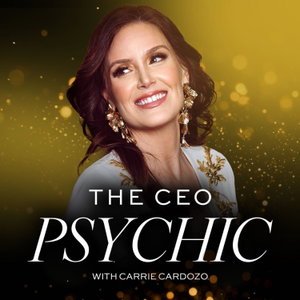 The CEO Psychic with Carrie Cardozo 