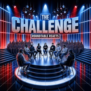 The Challenge: Roundtable Reacts