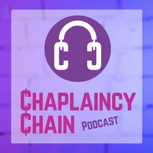 The Chaplaincy Chain Podcast