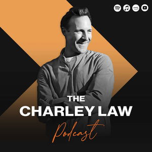 The Charley Law Podcast