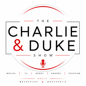 The Charlie & Duke Show 