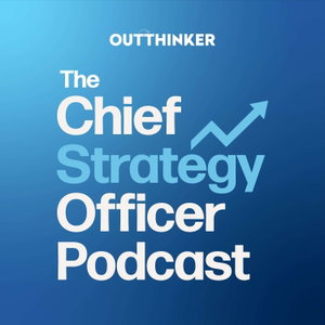 The Chief Strategy Officer Podcast
