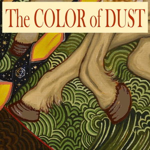 The Color of Dust