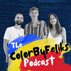 The ColorByFeliks Podcast