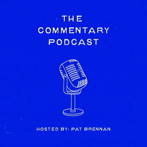 The Commentary Podcast