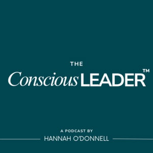 The Conscious Leader ™ 