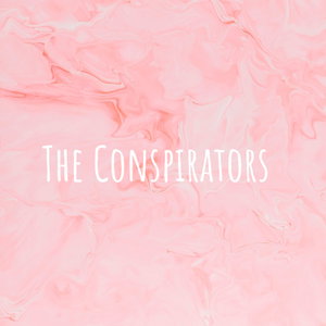 The Conspirators 