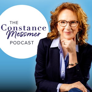The Constance Messmer Podcast