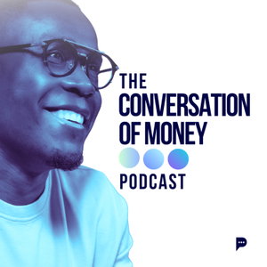 The Conversation of Money Podcast