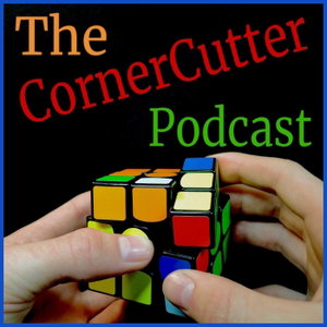 The CornerCutter Podcast: A Cubing Podcast