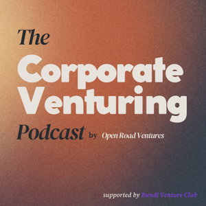 The Corporate Venturing Podcast