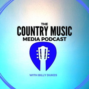 The Country Music Media Podcast