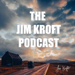 The Creative Life — with Jim Kroft