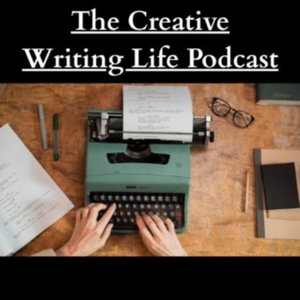 The Creative Writing Life