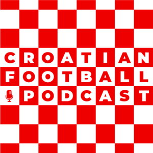 The Croatian Football Podcast