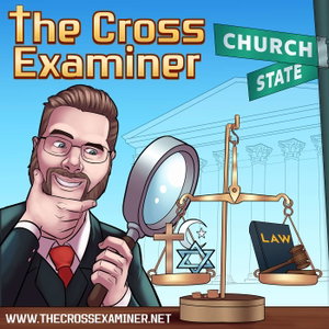 The Cross Examiner Podcast