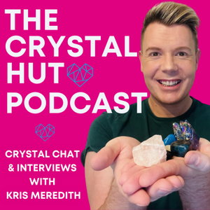 The Crystal Hut Podcast 