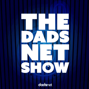 The Dadsnet Show