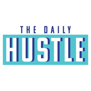 The Daily Hustle