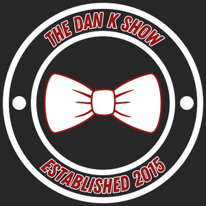 The Dan K Show Presents