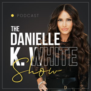 The Danielle K White Show