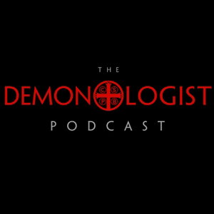 The Demonologist Podcast