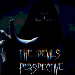 THE DEVILS PERSPECTIVE