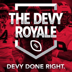 The Devy Royale: An NFL Draft, College Football, & NFL Podcast