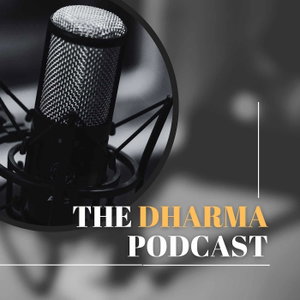 The Dharma Podcast