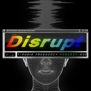 The Disrupt Podcast