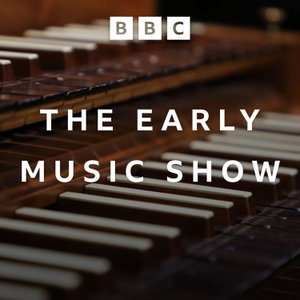 The Early Music Show