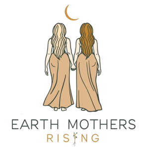 The Earth Mothers Rising Podcast