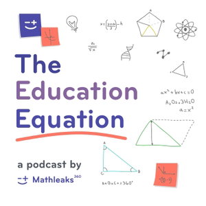 The Education Equation