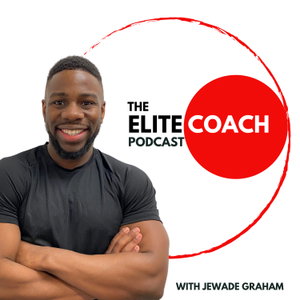 The Elite Coach Podcast
