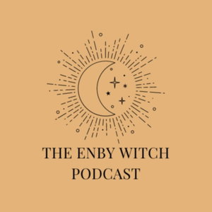The Enby Witch Podcast