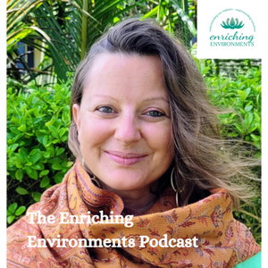The Enriching Environments Podcast