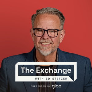 The Exchange with Ed Stetzer