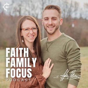 The Faith, Family & Focus Podcast