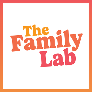 The Family Lab: Experiments in Parenting and Home Management