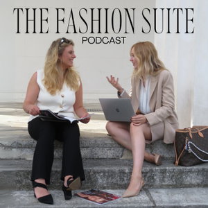 The Fashion Suite Podcast 