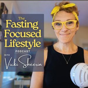 The Fasting Focused Lifestyle