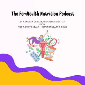 The FemHealth Nutrition Podcast