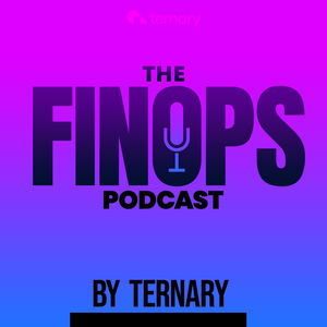 The FinOps Podcast by Ternary