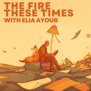 The Fire These Times